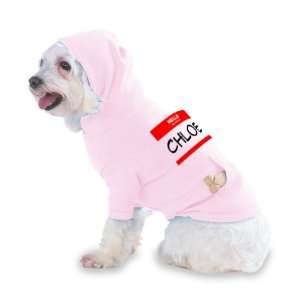  HELLO my name is CHLOE Hooded (Hoody) T Shirt with pocket 
