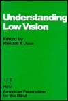 Understanding Low Vision, (0891281193), Randall T. Jose, Textbooks 