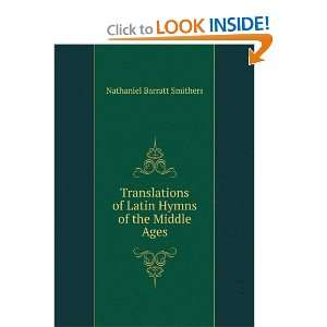   of Latin Hymns of the Middle Ages Nathaniel Barratt Smithers Books