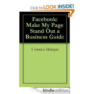 Facebook Make My Page Stand Out a Business Guide Veronica Monique 