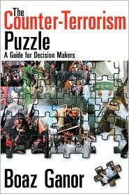   Terrorism Puzzle, (141280602X), Boaz Ganor, Textbooks   