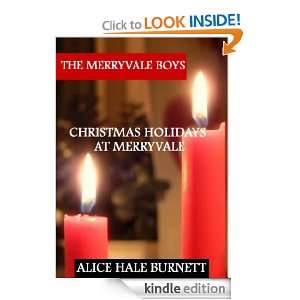 Christmas Holidays at Merryvale The Merryvale Boys (Annotated) Alice 