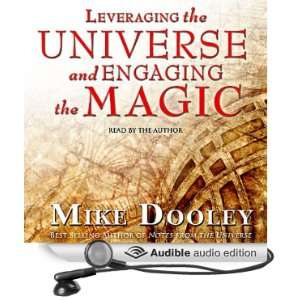  Leveraging the Universe and Engaging the Magic (Audible 
