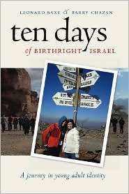 Ten Days of Birthright Israel A Journey in Young Adult Identity 