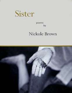   & NOBLE  Sister Poems by Nickole Brown, Red Hen Press  Paperback