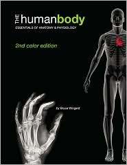 The Human Body, (1934269115), Bruce Wingerd, Textbooks   Barnes 