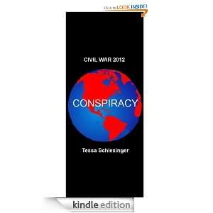 Conspiracy (Civil War 2012) Tessa Schlesinger  Kindle 