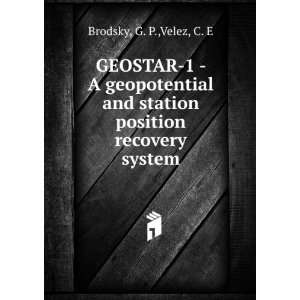   and station position recovery system G. P.,Velez, C. E Brodsky Books