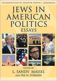 Jews in American Politics, Essays, (0742528804), Sandy L. Maisel 