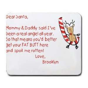  Dear Santa Letter Spoil Brooklyn Rotten Mousepad Office 