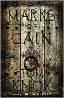   The Marks of Cain by Tom Knox, Penguin Group (USA 