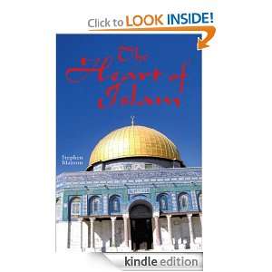 The Heart of Islam Stephen Blanton  Kindle Store