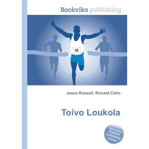  Toivo Loukola Ronald Cohn Jesse Russell Books