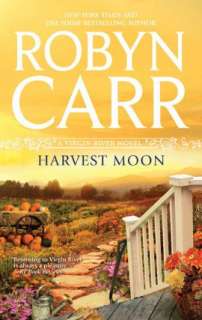   Virgin River Series #1 4 by Robyn Carr, Harlequin 