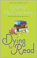 Dying to Read A Novel Lorena McCourtney Pre Order Now