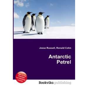  Antarctic Petrel Ronald Cohn Jesse Russell Books