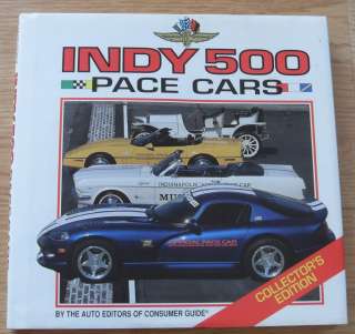 Indy 500 Pace Cars (1996, Book, Illustrated) Hardcover Collectors 