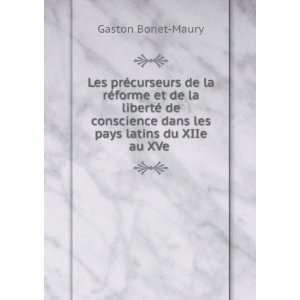   dans les pays latins du XIIe au XVe . Gaston Bonet Maury Books