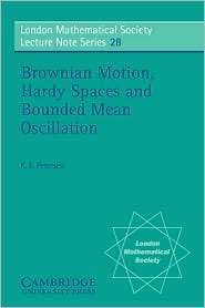 Brownian Motion, Hardy Spaces and Bounded Mean Oscillation 