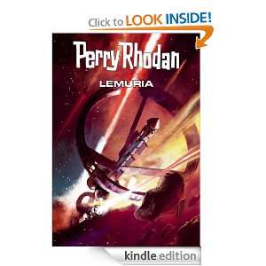 Perry Rhodan Lemuria (Sammelband) (German Edition) Thomas Ziegler 