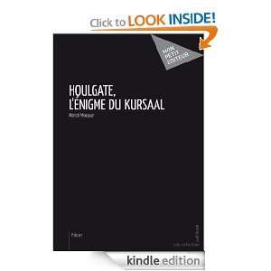 Houlgate, lénigme du Kursaal (French Edition) Marcel Miocque 