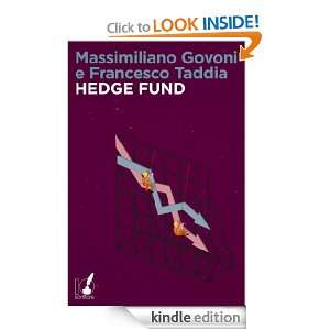 Hedge Fund (Italian Edition) Massimiliano Govoni, Francesco Taddia 