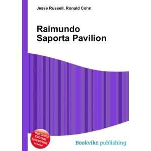    Raimundo Saporta Pavilion Ronald Cohn Jesse Russell Books