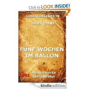 Fünf Wochen im Ballon (Kommentierte Gold Collection) (German Edition 