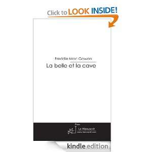   le cave (French Edition) Freddie Mac gowan  Kindle Store
