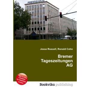  Bremer Tageszeitungen AG Ronald Cohn Jesse Russell Books