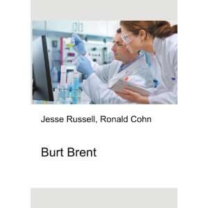  Burt Brent Ronald Cohn Jesse Russell Books