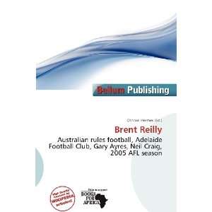  Brent Reilly (9786200525864) Othniel Hermes Books