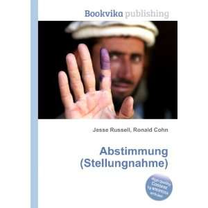  Abstimmung (Stellungnahme) Ronald Cohn Jesse Russell 