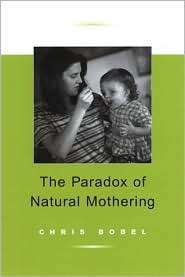   Mothering, (1566399076), Chris Bobel, Textbooks   