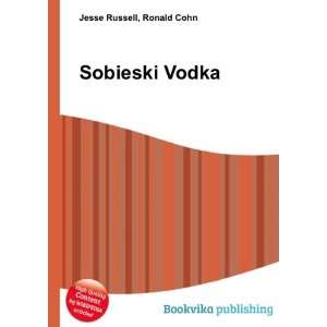  Sobieski Vodka Ronald Cohn Jesse Russell Books