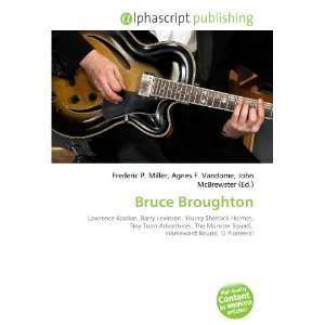  Bruce Broughton (9786133760233) Books