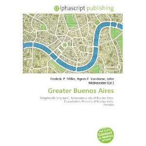  Greater Buenos Aires (9786132669964) Books