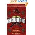 Narcocorrido A Journey into the Music of Drugs, Guns, and Guerrillas 