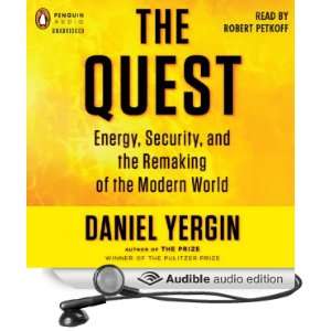 com The Quest Energy, Security, and the Remaking of the Modern World 