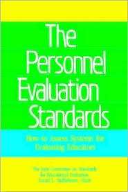 Personnel Evaluation Standards How to Assess Systems for Evaluating 