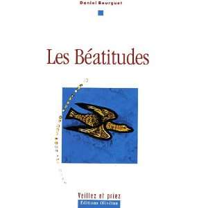  les béatitudes (9782915245431) Daniel Bourguet Books