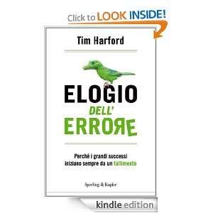 Elogio dellerrore (Saggi) (Italian Edition) Tim Harford, F. Casolo 