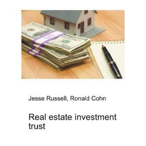  Real estate investment trust Ronald Cohn Jesse Russell 