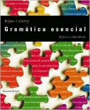 Gramatica Esencial Reference Handbook, (0618246290), Nelson Rojas 