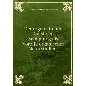   Naturstudien . Carl Heinrich Schultz  Schultzenstein Books