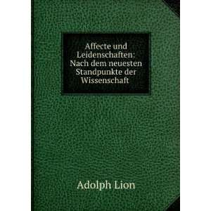 Affecte und Leidenschaften Adolph Lion  Books