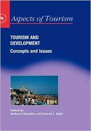Tourism & Development Concepts & Issues, (1873150350), Richard 