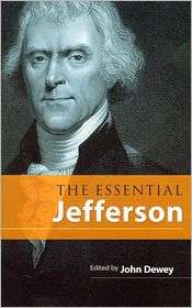 The Essential Jefferson, (0486465993), Thomas Jefferson, Textbooks 