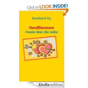 Herzflimmern Poesie über die Liebe (German Edition) Bernhard 