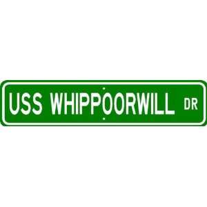  USS WHIPPOORWILL MSC 207 Street Sign   Navy Patio, Lawn 